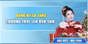 Đăng ký tặng 58K - Khuyến mãi 77bet dành riêng tân thủ